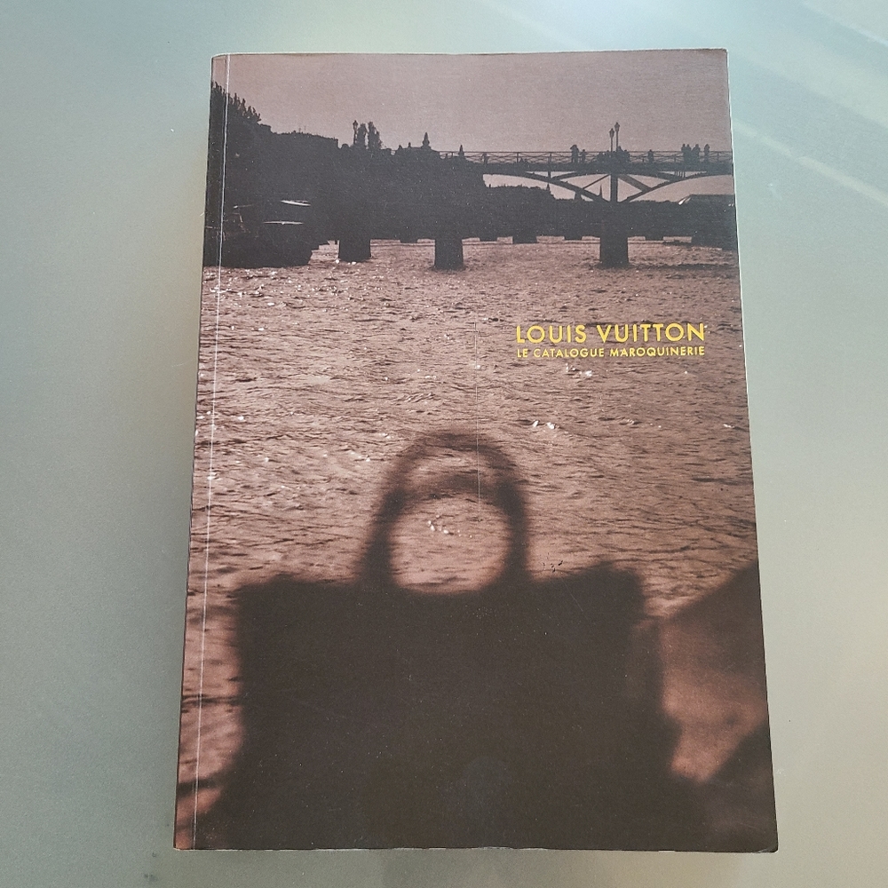 Louis Vuitton Le Catalogue Maroquinerie 2008  book